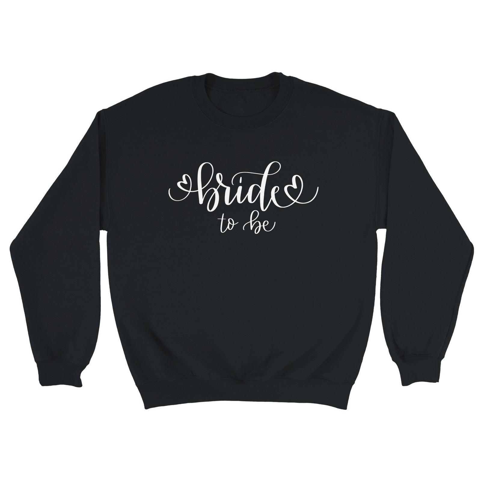 Bride to be | Trui Unisex - Tshirt-Fabriek.nl