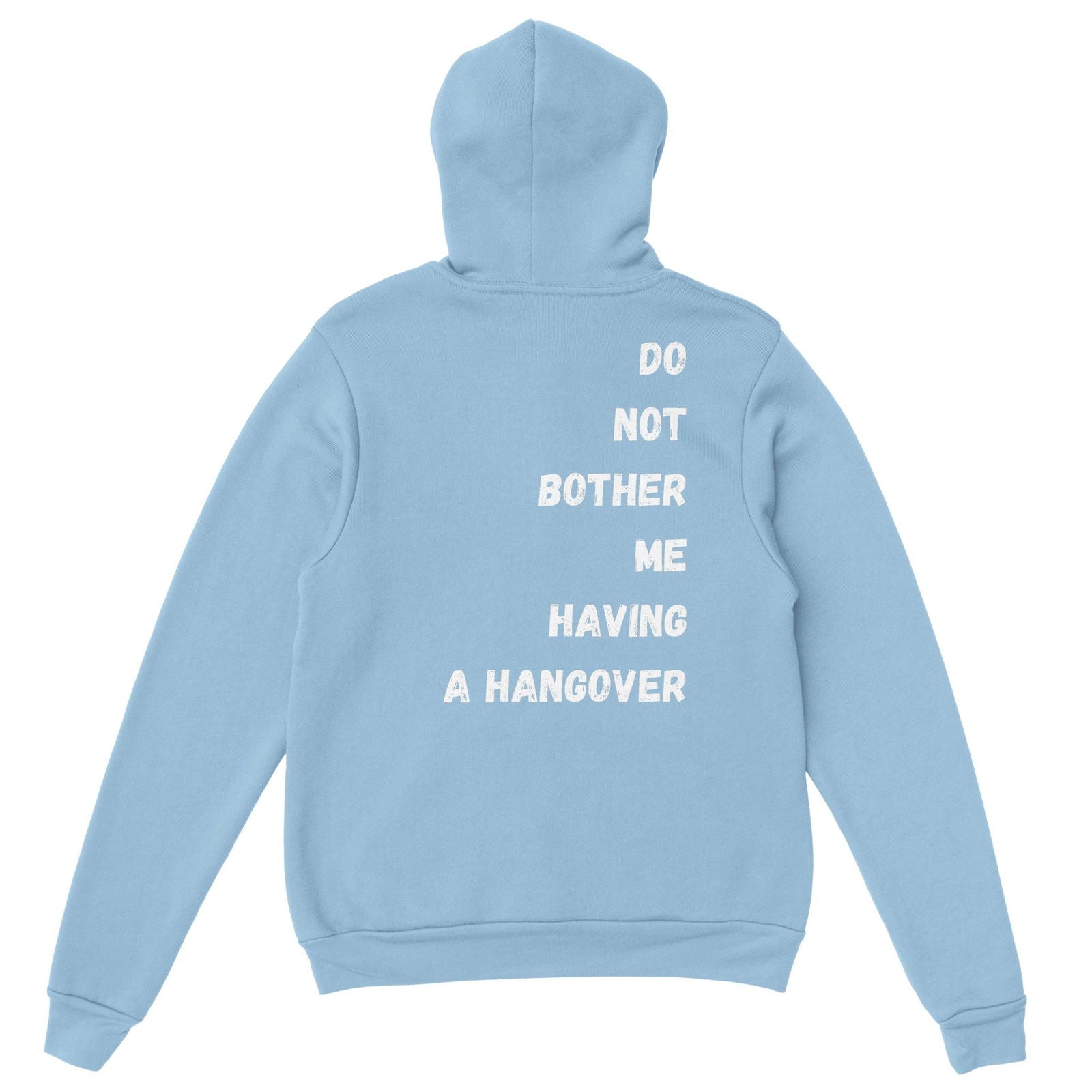 Having a Hangover | Hoodie Unisex - Tshirt-Fabriek.nl