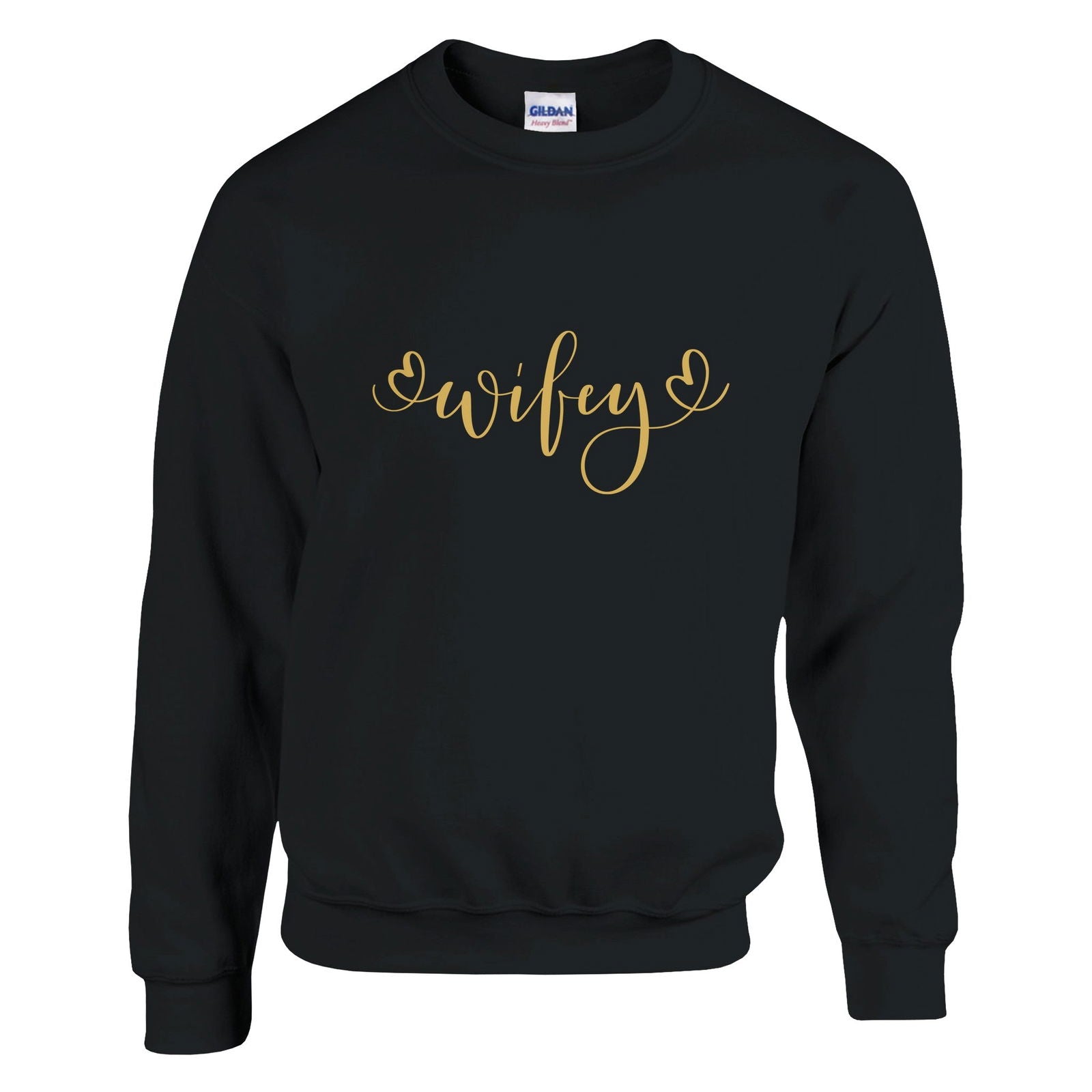 Wifey gold | Trui Unisex - Tshirt-Fabriek.nl